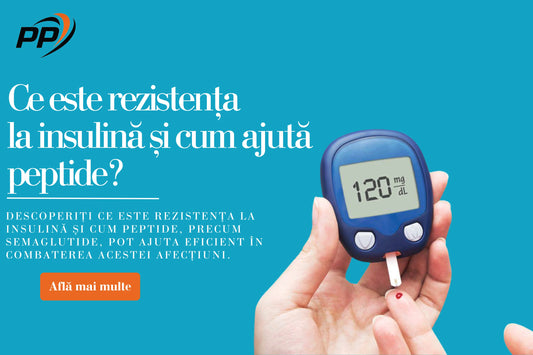 Ce este rezistența la insulină și cum ajută peptide