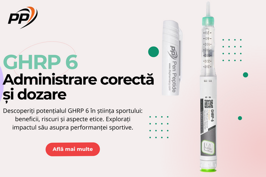 GHRP 6 - Administrare corectă și dozare - Pen Peptide