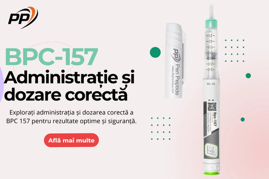 BPC-157 - Administrație și dozare corectă - Pen Peptide