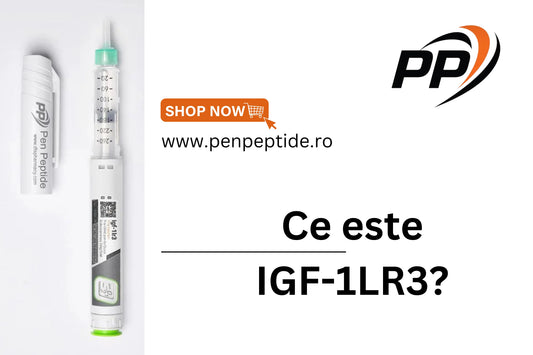 Ce este IGF-1LR3