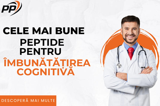 Cele mai bune peptide pentru îmbunătățirea cognitivă