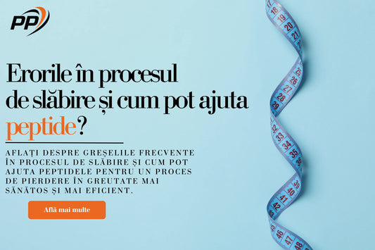 Erorile în procesul de slăbire și cum pot ajuta peptide