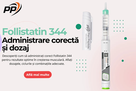 Follistatin 344 - Administrare corectă și dozaj - Pen Peptide