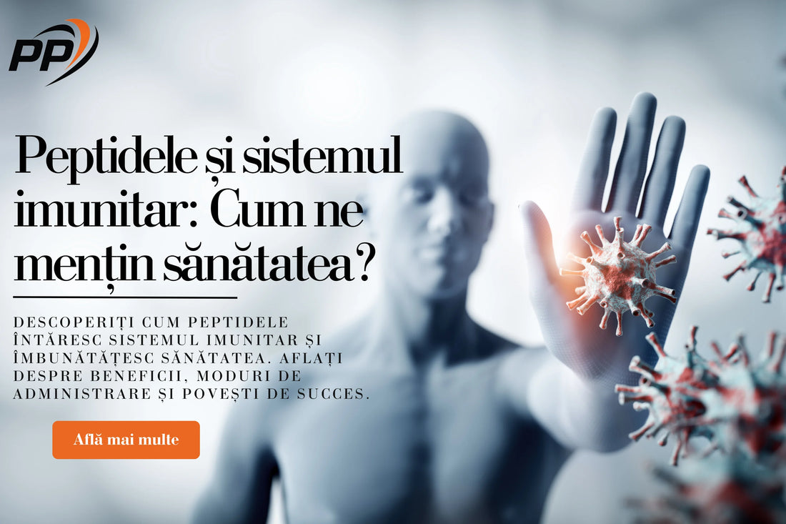 Peptidele și sistemul imunitar: Cum ne mențin sănătatea