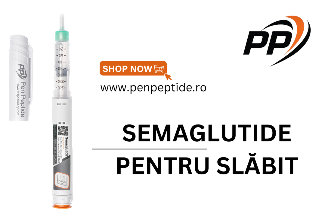 Semaglutide pentru slăbit – Pen Peptide Romania