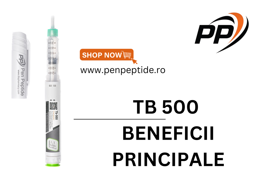 TB 500 Beneficii principale